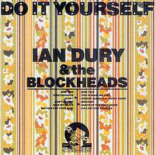 Ian Dury And The Blockheads : Do It Yourself